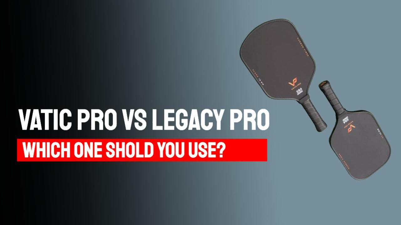 Vatic Pro vs Legacy Pro – Which Paddle Should You Use?