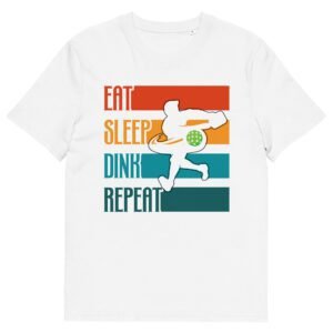Eat, Sleep, Dink, Repeat - Pickleball T-Shirt