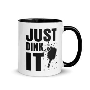 Just Dink It - Pickleball Mug